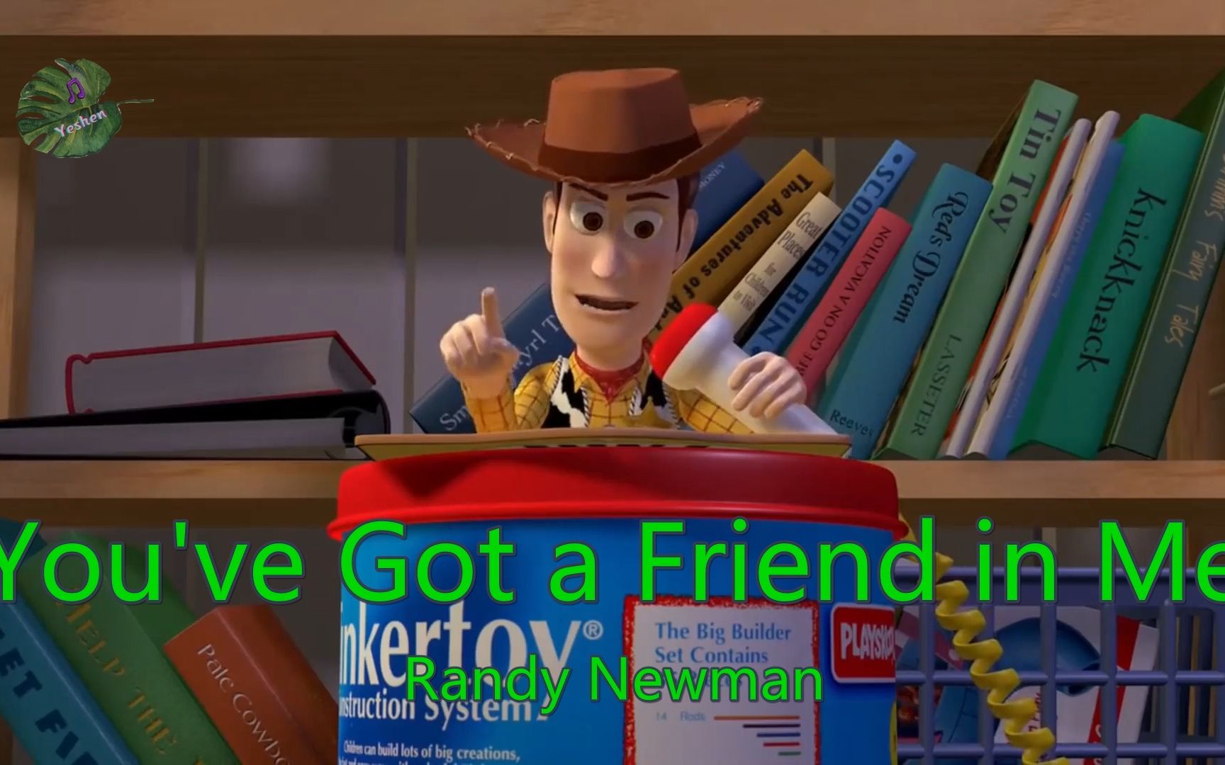 【You've Got a Friend in Me】 Randy Newman  词曲 : Randy Newman