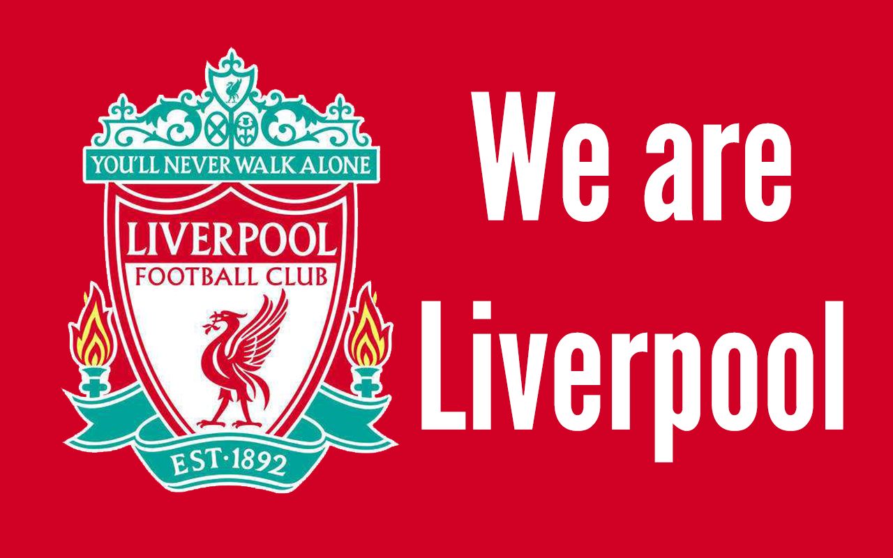 【利物浦】We are Liverpool
