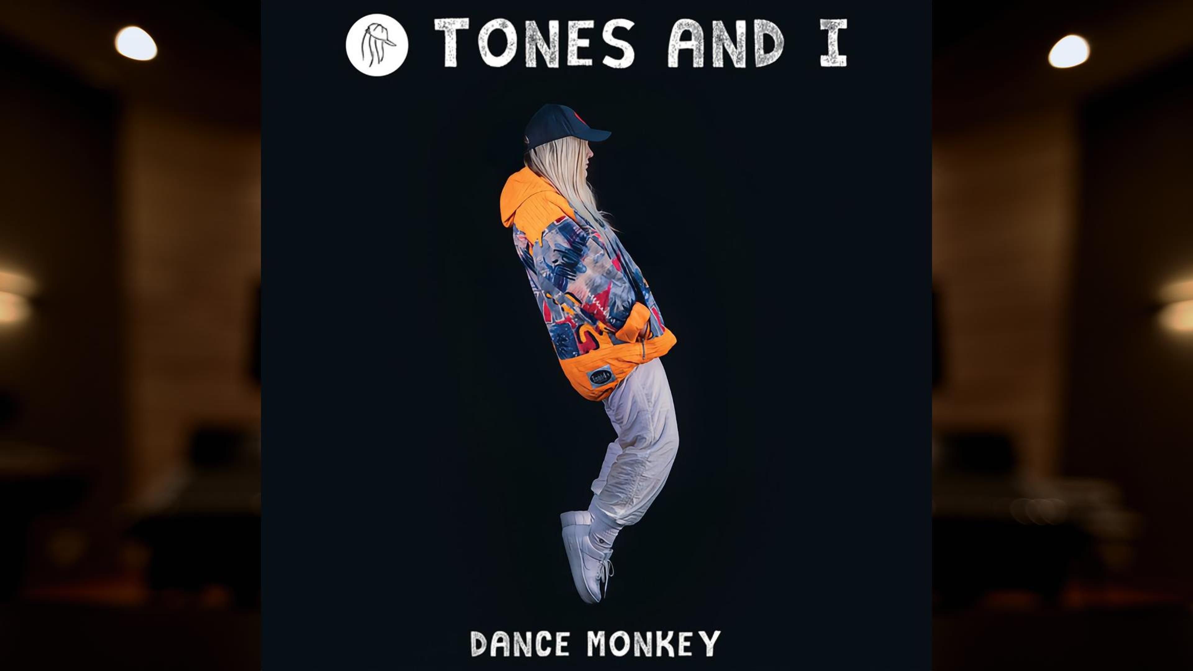 「舞猴」Dance Monkey - Tones and I