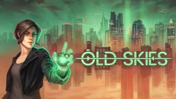 【汉化】叙事冒险神作！能死、能重来，却改不了遗憾【往昔天穹 Old Skies】全流程实况 时间特工修历史 自制简中