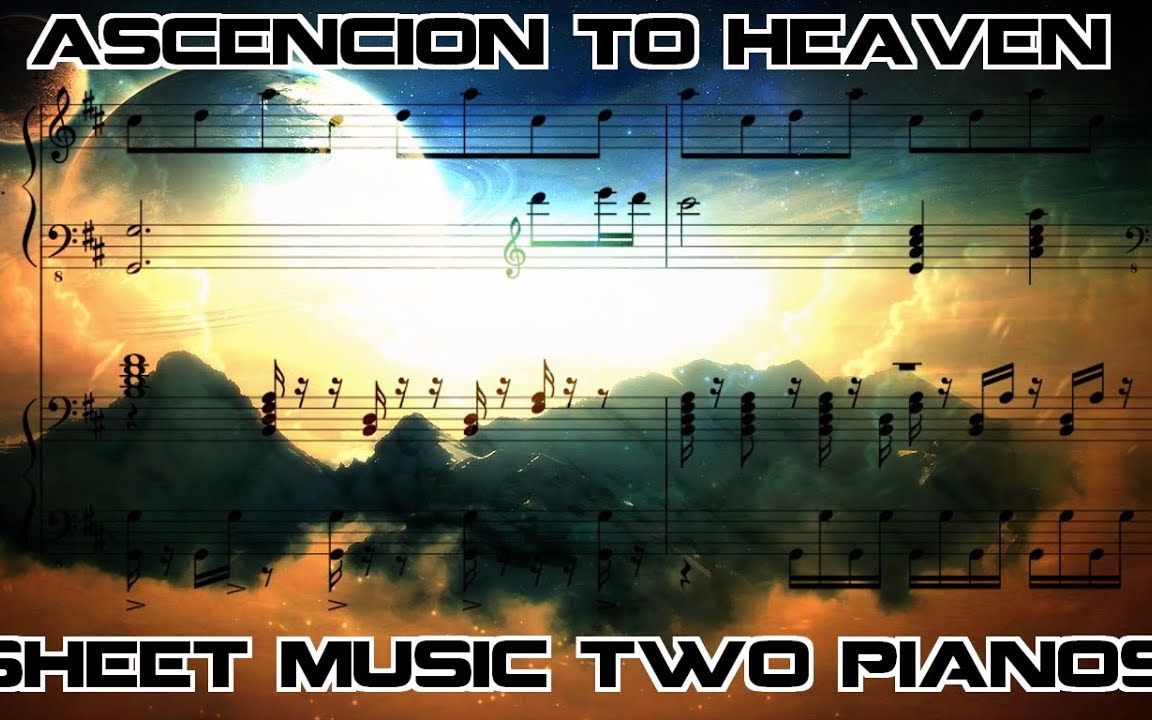 Xi | Ascension to Heaven | Sheet Music (Two Pianos)