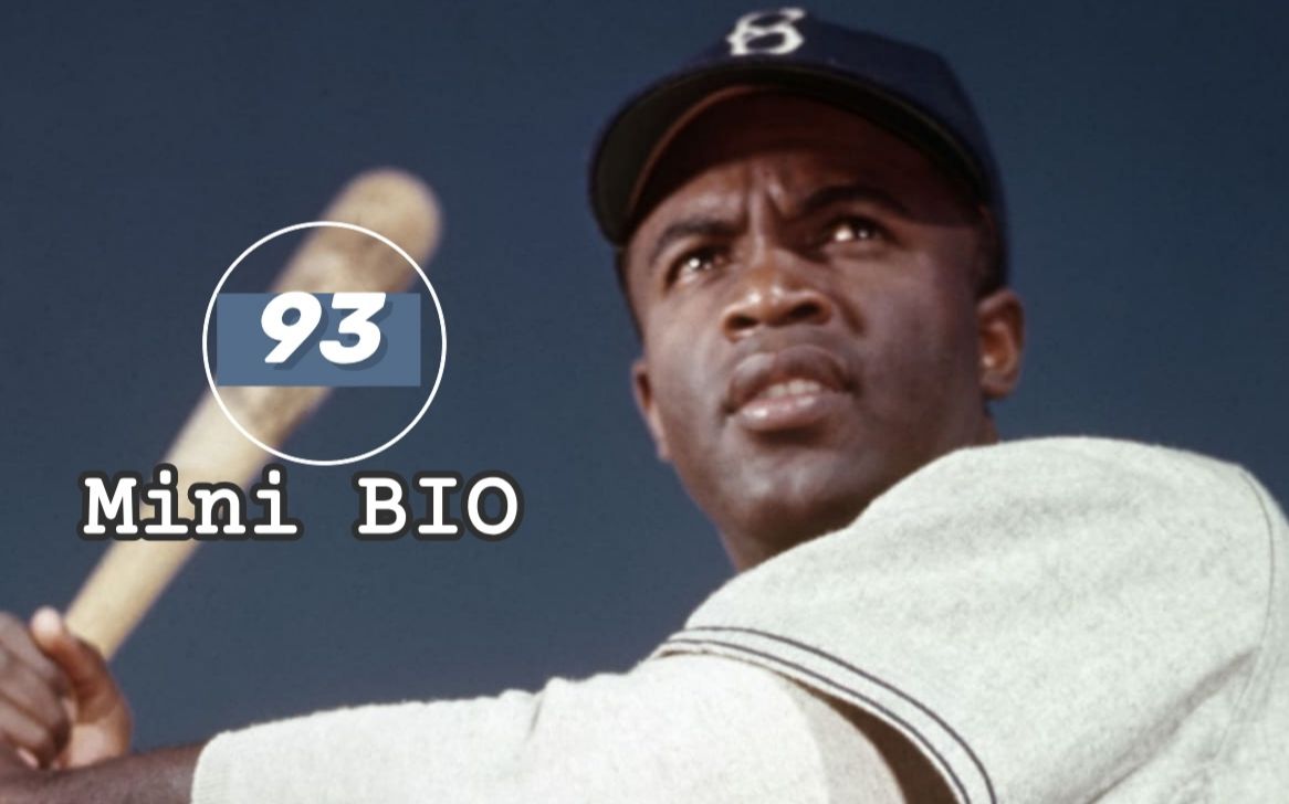 【Mini BIO】迷你人物纪录片系列93：Jackie Robinson（杰基·罗宾逊）【自制中英双字幕】