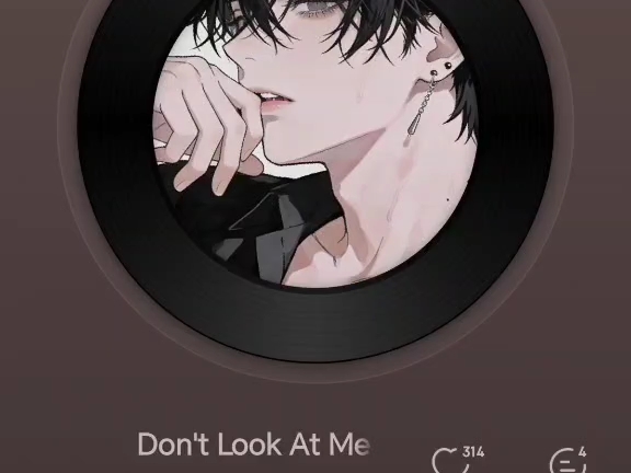 《Don't Look At Me Like That》（自留）