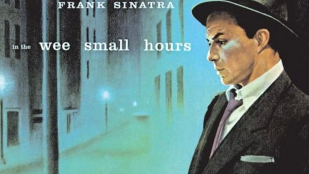 「有生之年非听不可的1001张唱片系列」Frank Sinatra - In The Wee Small Hours (1/1001)