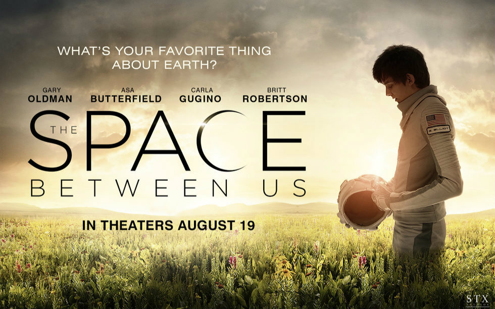 世界之外 The Space Between Us (2016)