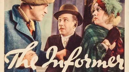 电影大师课—约翰·福特—告密者 The Informer (1935)