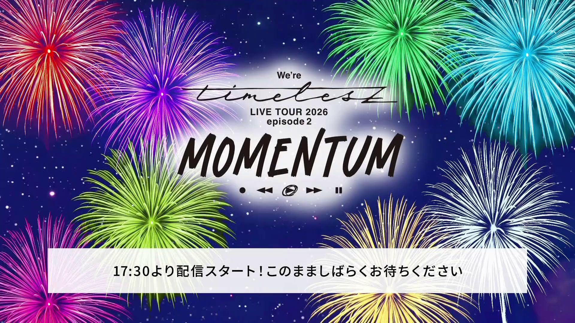 260830 We're timelesz LIVE TOUR 2026 episode 2 MOMENTUM