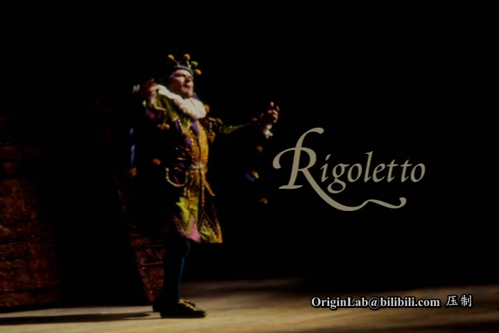 [中意双字]【威尔第歌剧】弄臣 Rigoletto (大都会版)