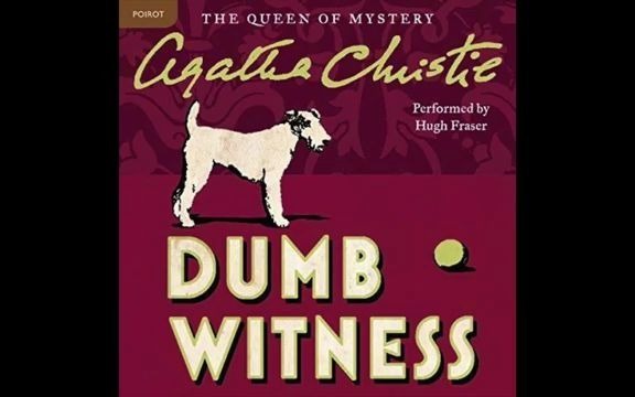[英语有声书]阿加莎克里斯蒂-沉默的证人 Dumb Witness by Agatha Christie
