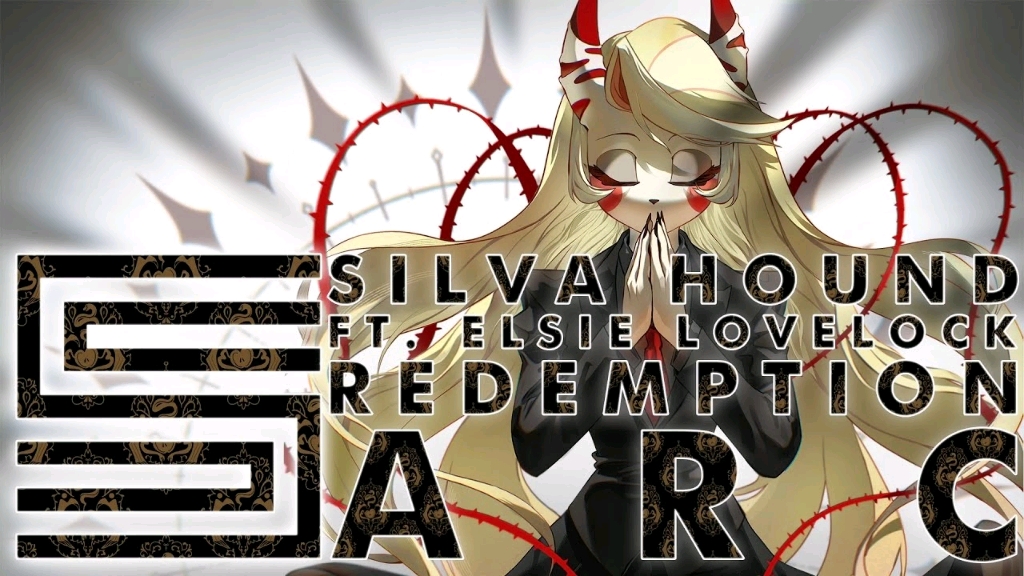 【地狱客栈|熟肉】「救赎」夏莉同人角色歌《Redemption Arc (feat. Elsie Lovelock)》- Silva Hound