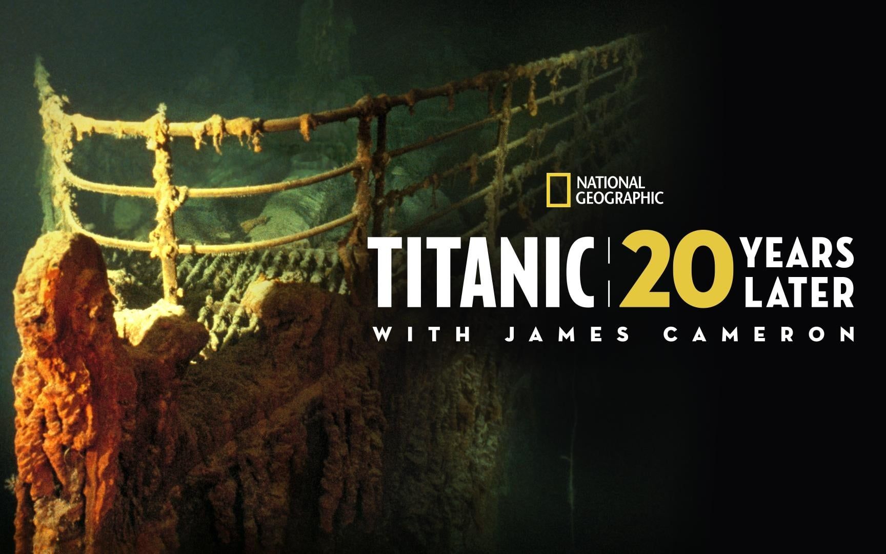 跟随詹姆斯·卡梅隆探寻20年后的泰坦尼克号 1080P 中英双语字幕 Titanic: 20 Years Later with James Cameron