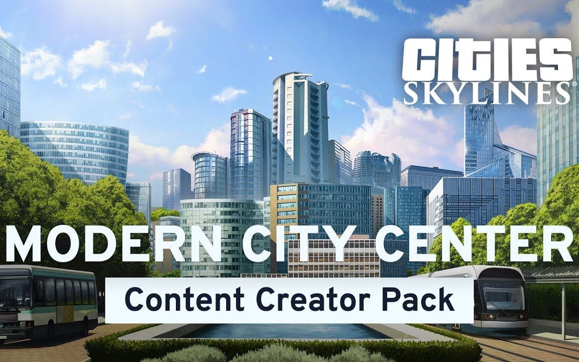 【官方】新内容 - 现代都市中心建筑包   #都市天际线  Modern City Center by Amipolizeifunk