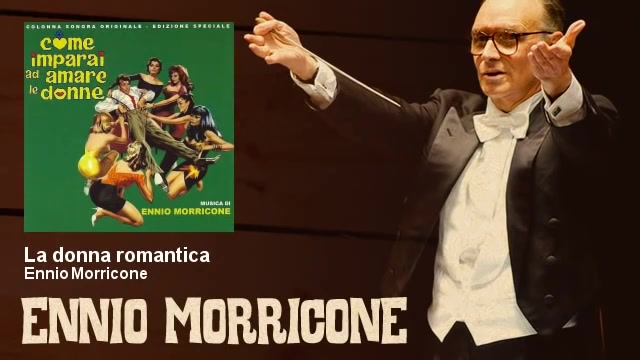 Ennio Morricone - La donna romantica