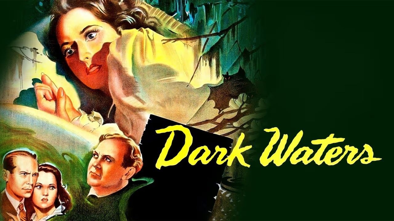 【英字】黑水 Dark Waters (1944) 安德烈·德·托特+梅尔·奥勃朗+法兰奇·汤恩+托马斯·米切尔