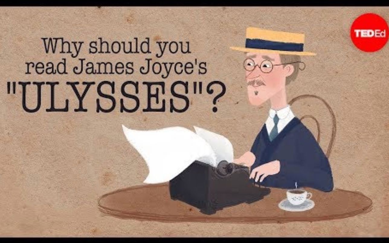 【Ted-ED】著作推荐《尤利西斯》Ulysses