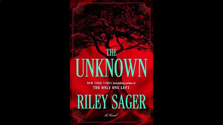 【悬疑惊悚】The Unknown By: Riley Sager