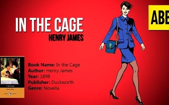 IN THE CAGE_ Henry James - FULL AudioBook英语有声书