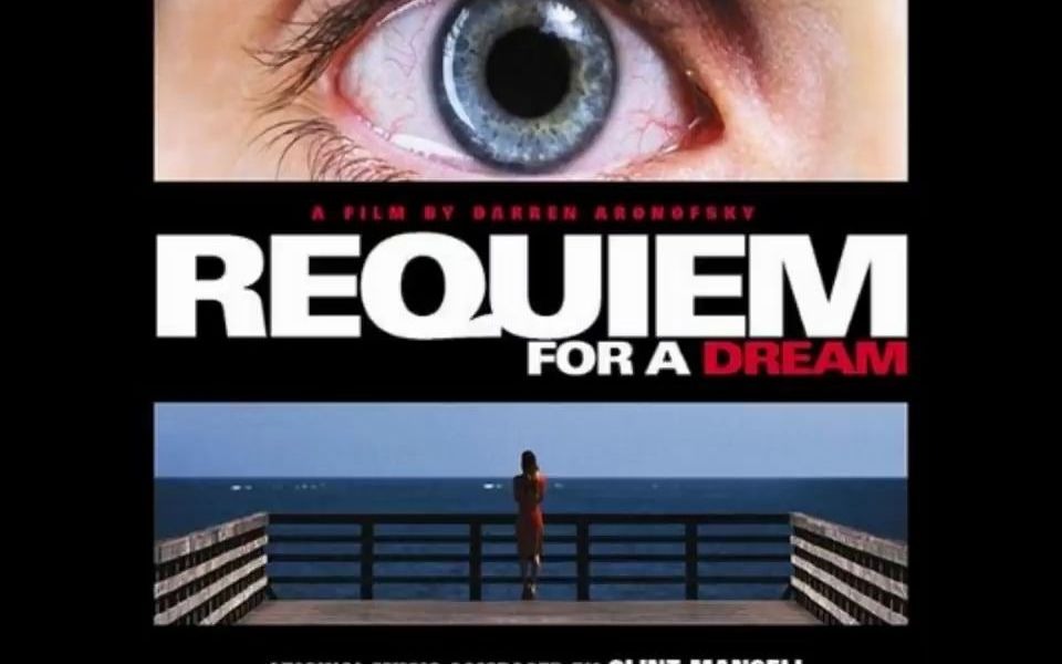 被用烂了也不知道出处的BGM 梦之安魂曲 Requiem For A Dream