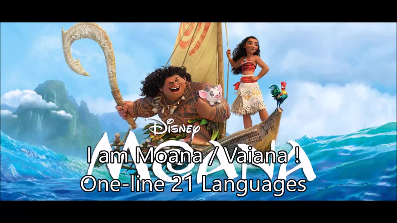 《I Am Moana (Vaiana)》各国语言