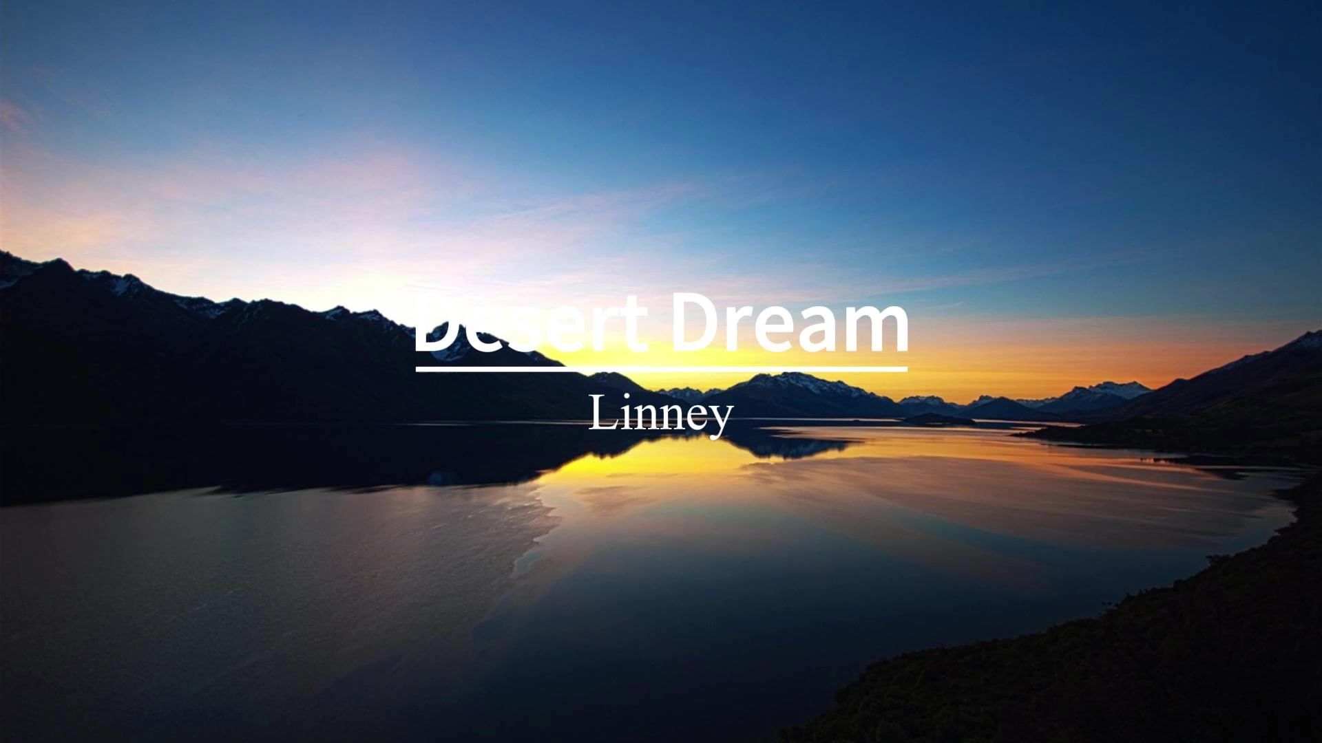 “这首歌也太太太好听了叭！”《Desert Dream》