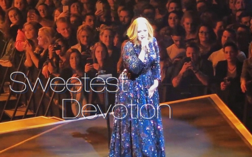 【Adele】Sweetest Devotion + Chasing Pavements 25巡演都柏林