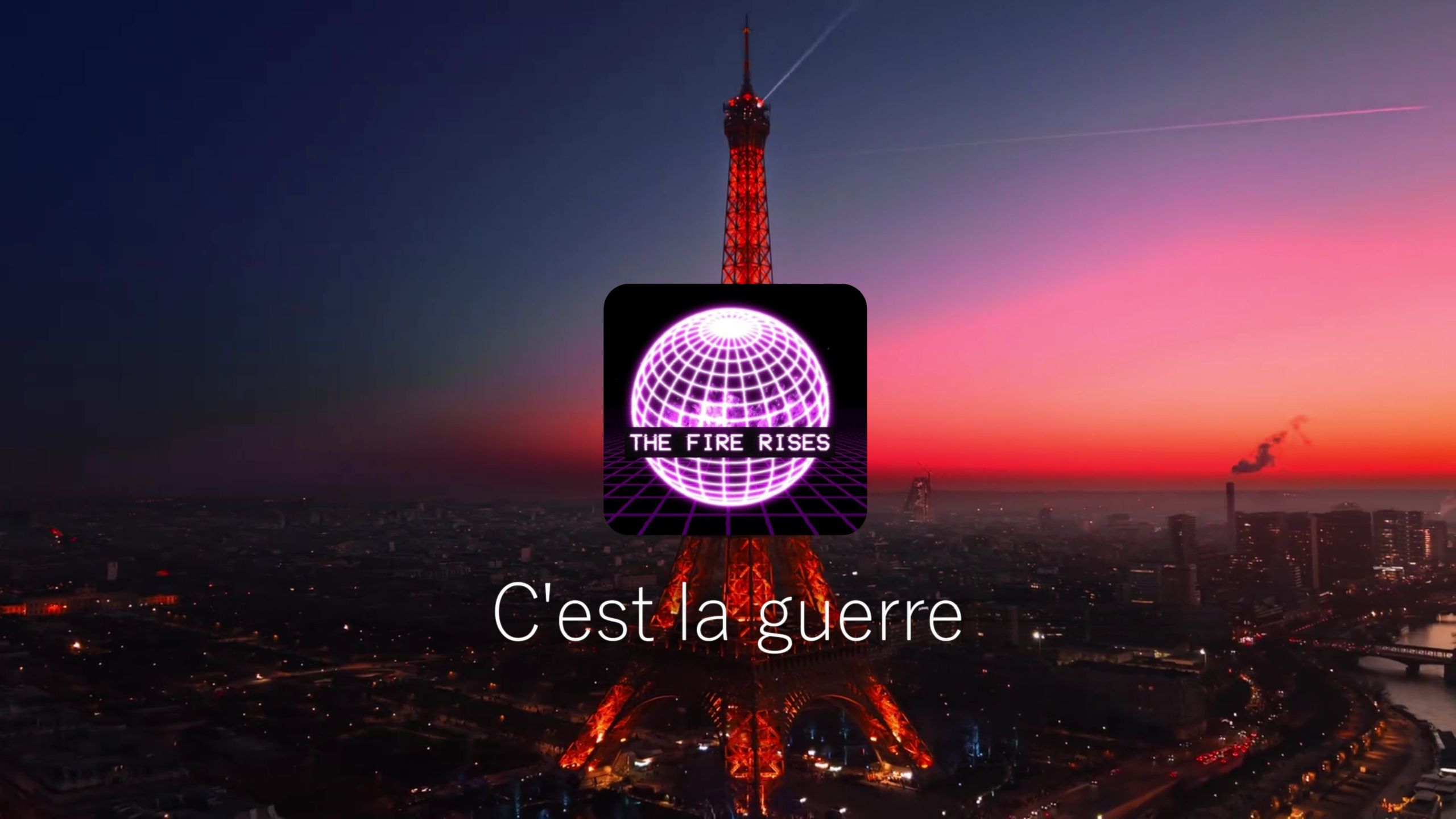 [TFR] 法国开幕BGM《C'est la guerre》