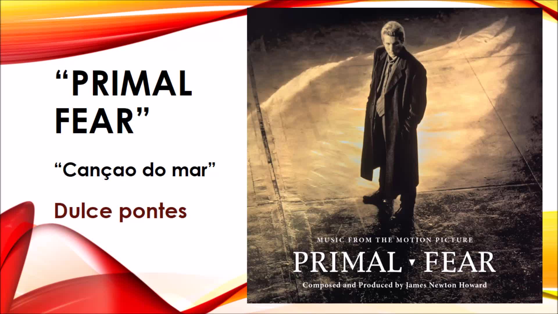 Canção do mar Dulce Pontes Primal Fear (1996)