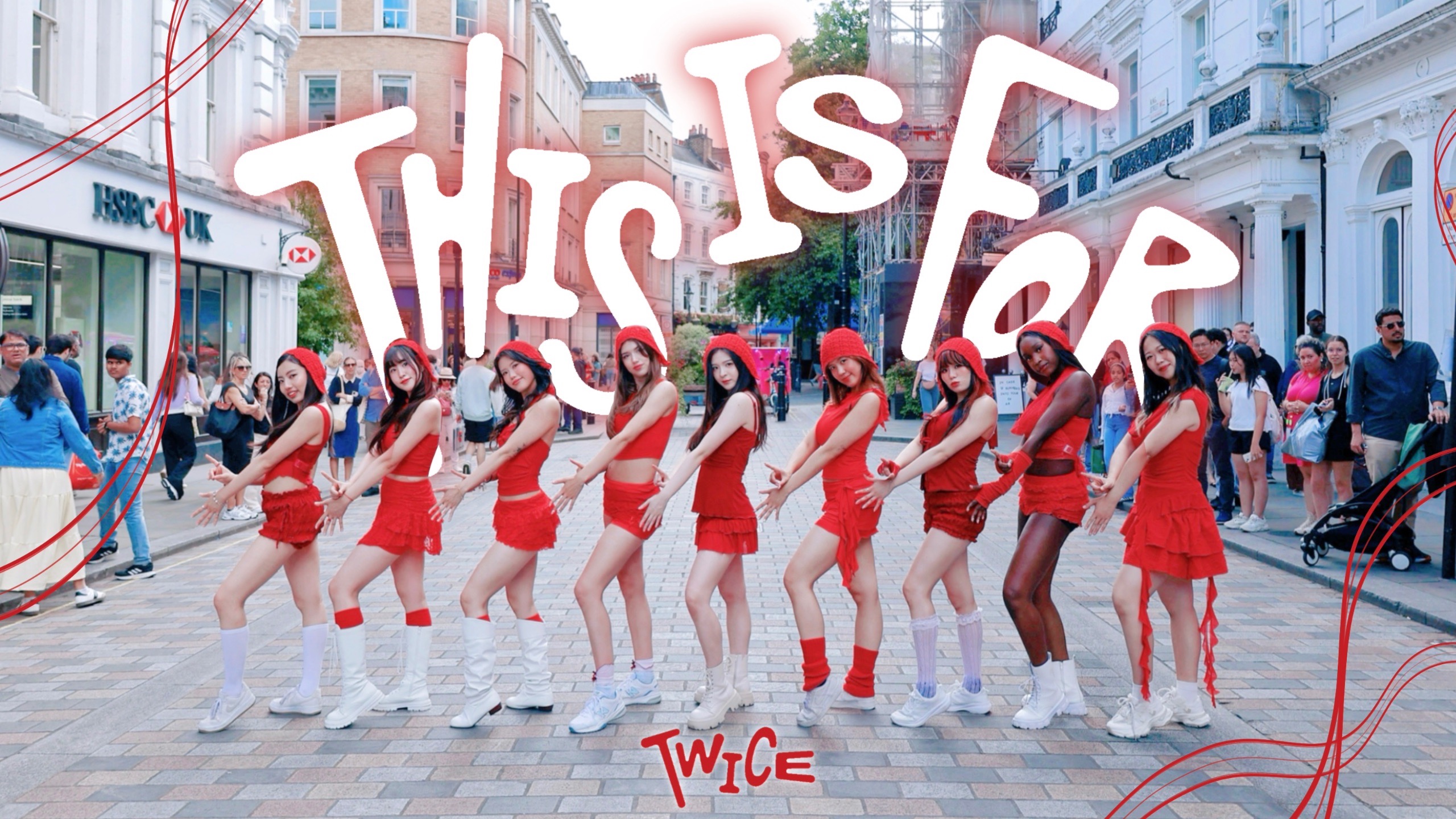 【TWICE - THIS IS FOR】献给所有女孩子们的一首歌｜伦敦