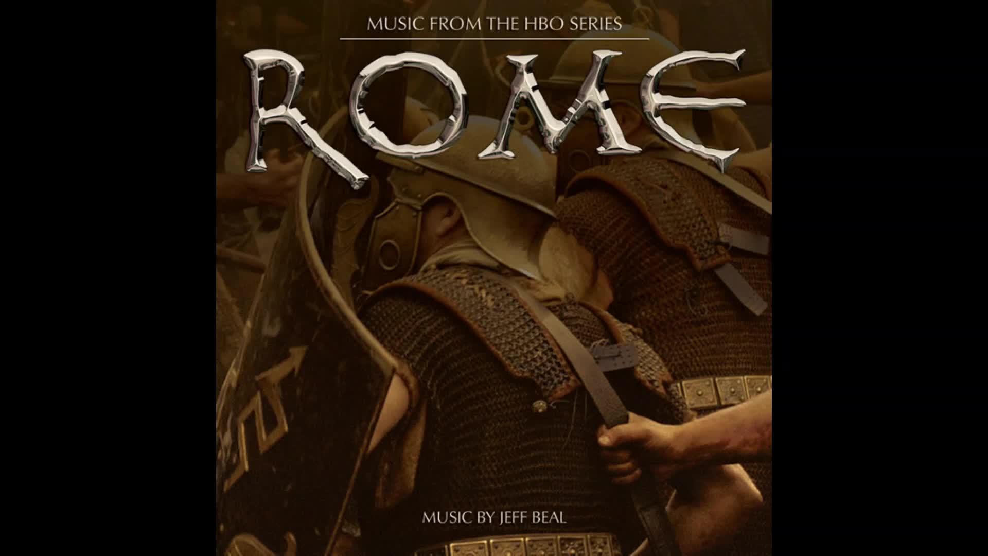 美剧《罗马》第一季原声集（Rome - Jeff Beal）
