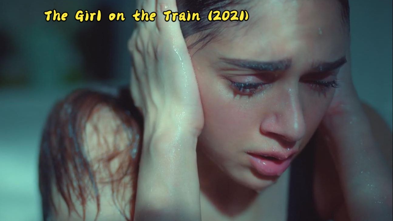 火车上的女孩 The Girl on the Train (2021)