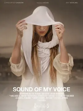 倾听我的声音 Sound of My Voice海报