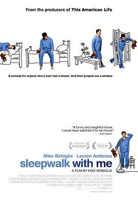伴我梦游 Sleepwalk with Me海报