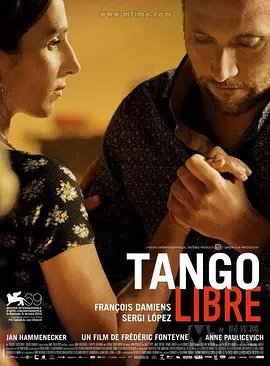 自由的探戈 Tango Libre海报