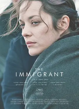 移民 The Immigrant海报