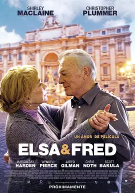 艾尔莎与弗雷德 Elsa & Fred海报