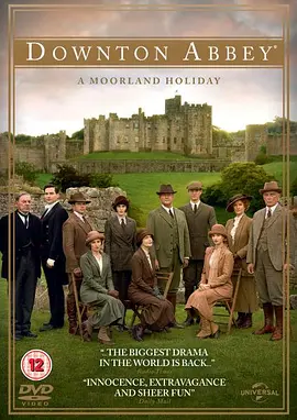 唐顿庄园：2014圣诞特别篇 Downton Abbey: A Moorland Holiday海报