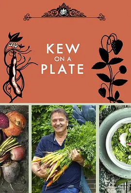 盘中邱园 Kew on a Plate海报