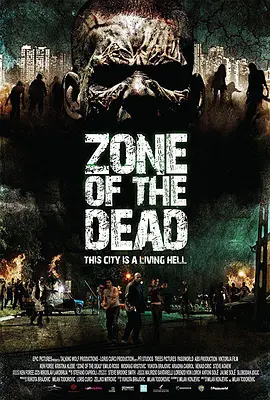 活死人地带 Zone of the Dead海报