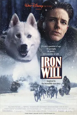 决战冰河 Iron Will海报