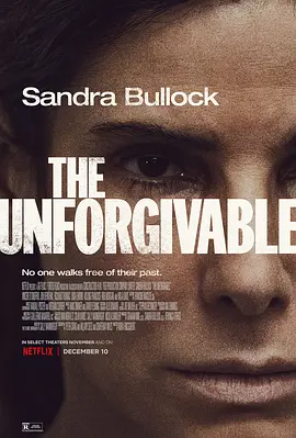 不可饶恕 The Unforgivable海报