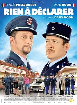无物申报 Rien à Déclarer海报