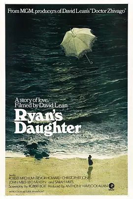 雷恩的女儿 Ryan's Daughter海报