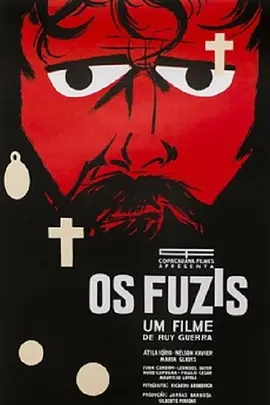 步枪 Os Fuzis海报
