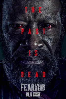 行尸之惧 第六季 Fear the Walking Dead Season 6海报