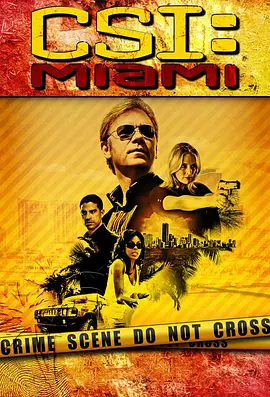 犯罪现场调查：迈阿密 第四季 CSI: Miami Season 4海报