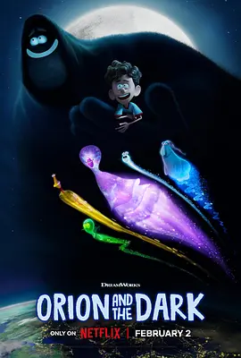 我的好朋友黑漆漆 Orion and the Dark海报