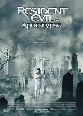 生化危机2：启示录 Resident Evil: Apocalypse海报