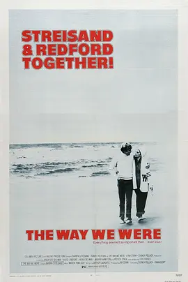 往日情怀 The Way We Were海报