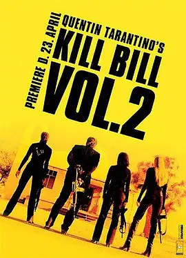 杀死比尔2 Kill Bill: Vol. 2海报