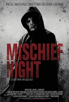 恶作剧之夜 Mischief Night海报
